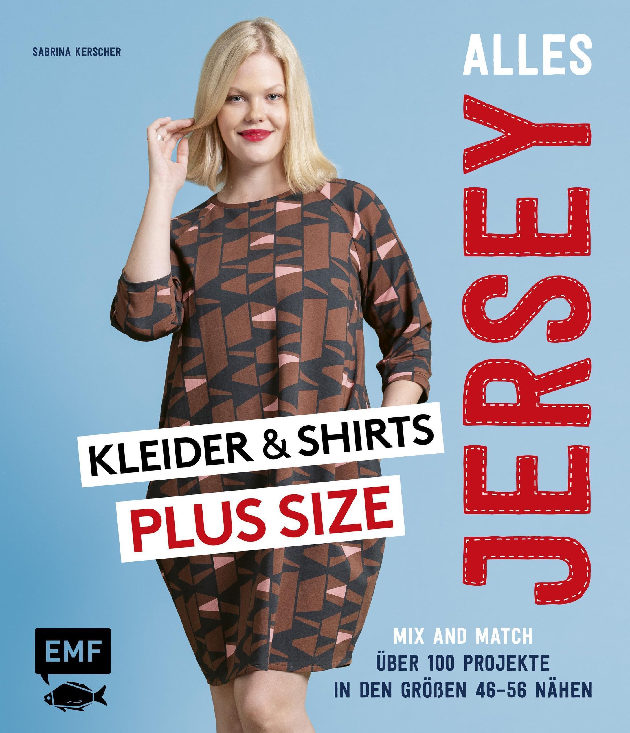 Alles Jersey - Kleider und Shirts Plus Size - Mix and Match: Schnittteile  kombinieren eBook v. Sabrina Kerscher | Weltbild