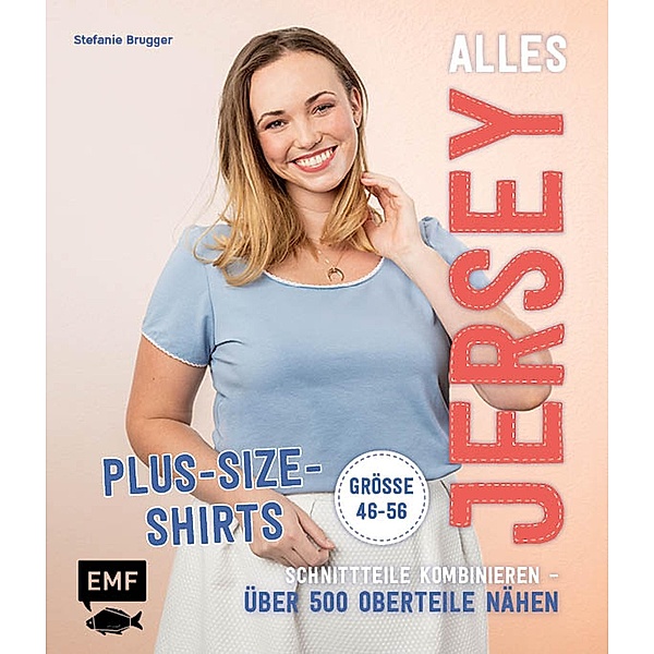 Alles Jersey - Plus-Size-Shirts, Stefanie Brugger