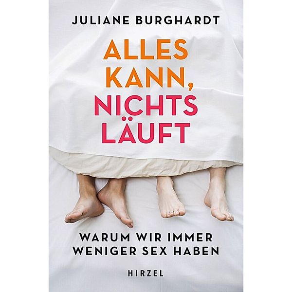 Alles kann, nichts läuft, Juliane Burghardt