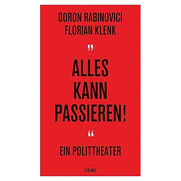 Alles kann passieren!, Doron Rabinovici, Florian Klenk