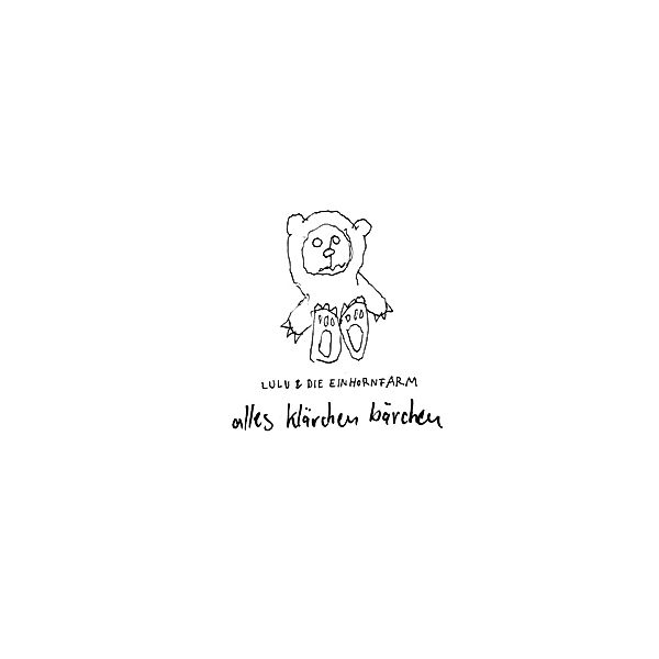 Alles Klaerchen Baerchen (Clear Vinyl/Download), Lulu & Die Einhornfarm