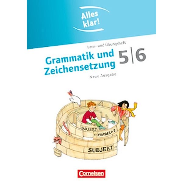 Alles klar! - Deutsch - Sekundarstufe I - 5./6. Schuljahr, Toka-Lena Rusnok, Christiane Robben