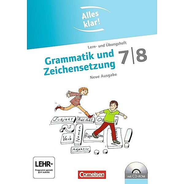 Alles klar! - Deutsch - Sekundarstufe I - 7./8. Schuljahr, Cornelia Scholz, Ulla Oppenländer, Ann-Christin Maempel