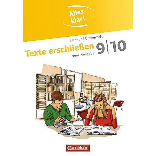 Alles klar! - Deutsch - Sekundarstufe I - 9./10. Schuljahr, Ulrike Staffel-Schierhoff, Tanja Rencker