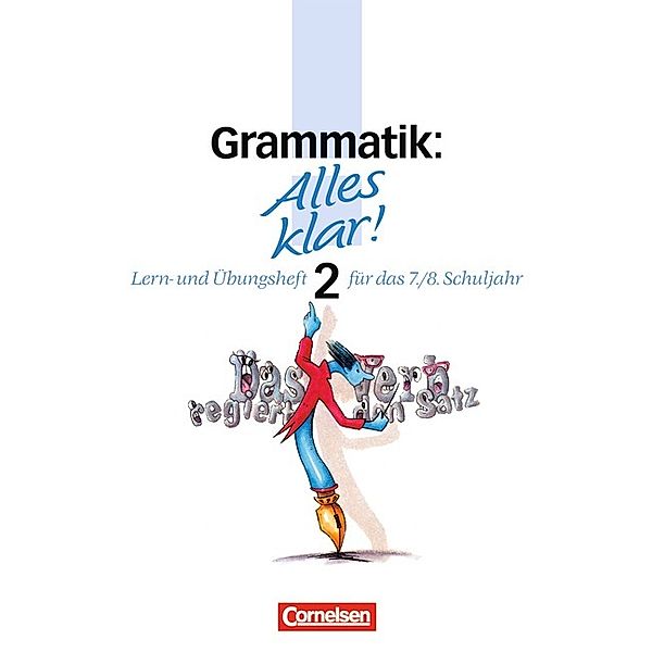 Alles klar!, Sekundarstufe I: Grammatik