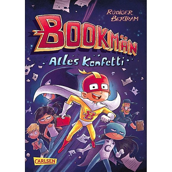 Alles Konfetti / Bookmän Bd.1, Rüdiger Bertram