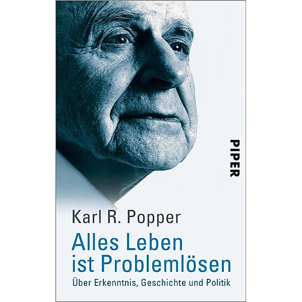 Alles Leben ist Problemlösen, Karl R. Popper