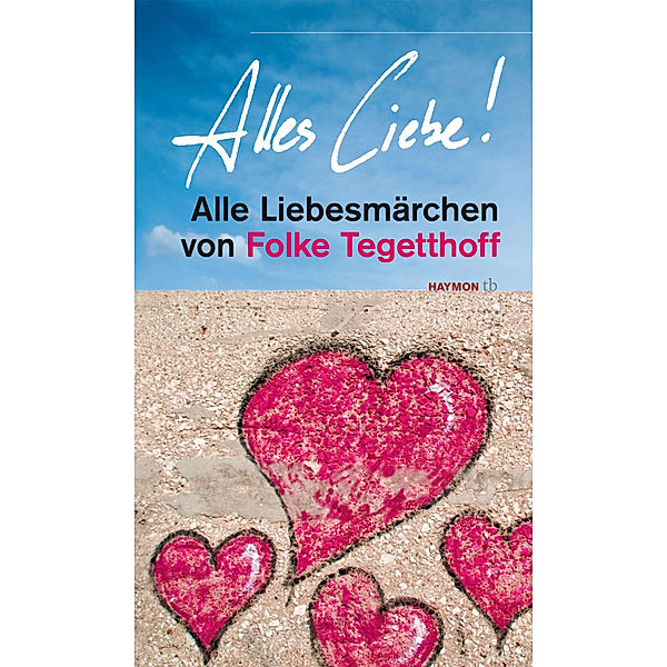 Alles Liebe!, Folke Tegetthoff