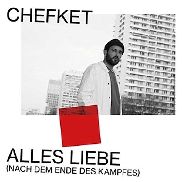 Alles Liebe (Nach dem Ende des Kampfes) (Limited Box), Chefket