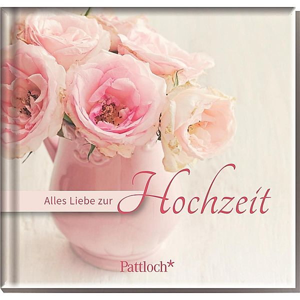 Alles Liebe zur Hochzeit