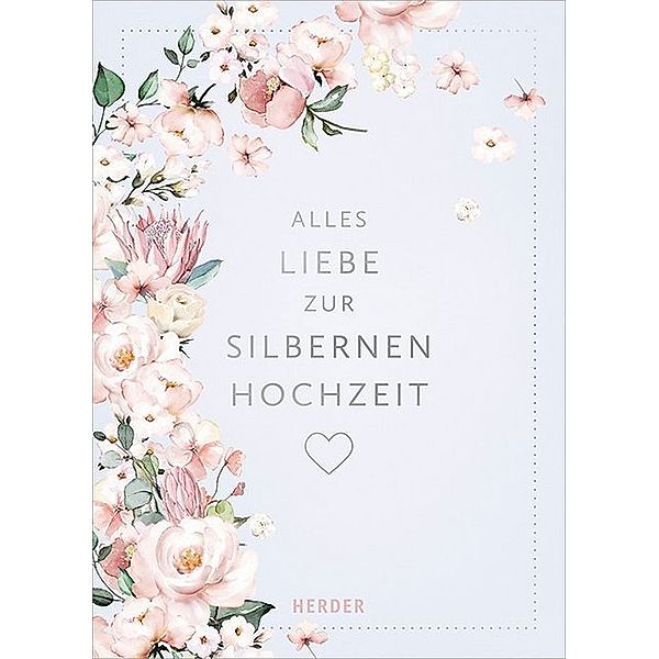 Alles Liebe zur Silbernen Hochzeit