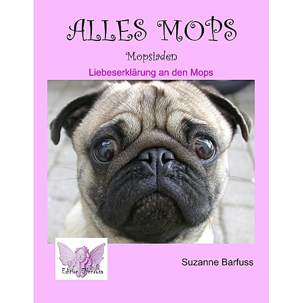 Alles Mops, Suzanne Barfuss