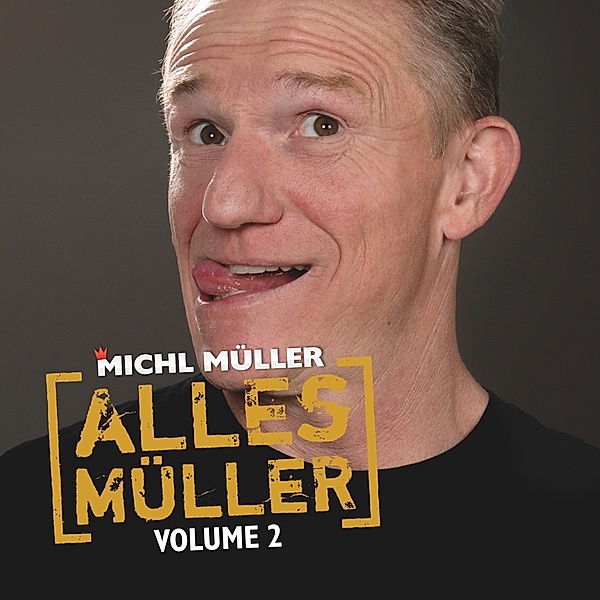 Alles Müller Vol.2, Michl Müller