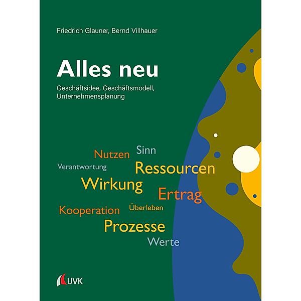 Alles neu, Friedrich Glauner, Bernd Villhauer