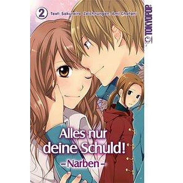 Alles nur deine Schuld! - Narben Bd.2, Sakurairo, Ami Chatani