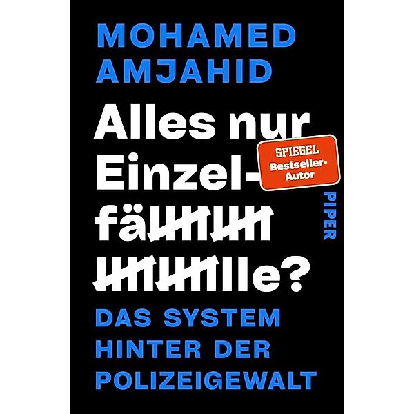 Alles nur Einzelfälle?, Mohamed Amjahid