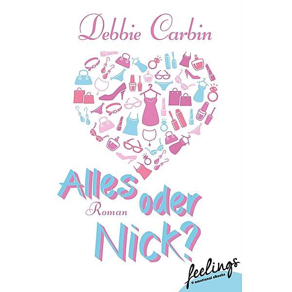 Alles oder Nick?, Debbie Carbin