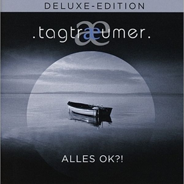 Alles OK (Deluxe Edition), Tagtraeumer
