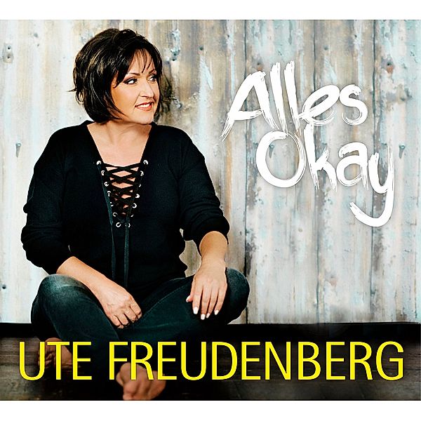 Alles Okay, Ute Freudenberg