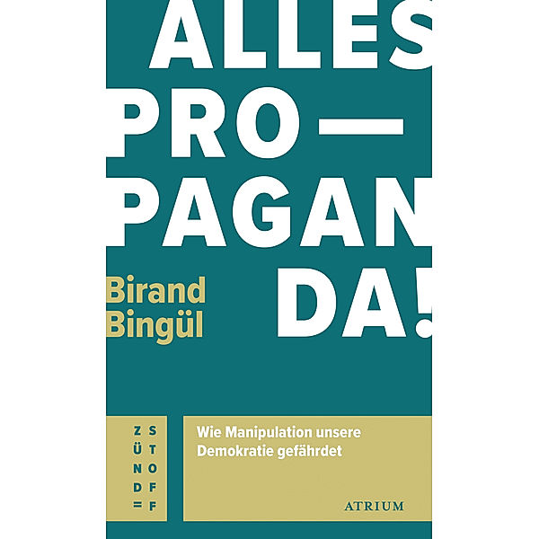 Alles Propaganda!, Birand Bingül