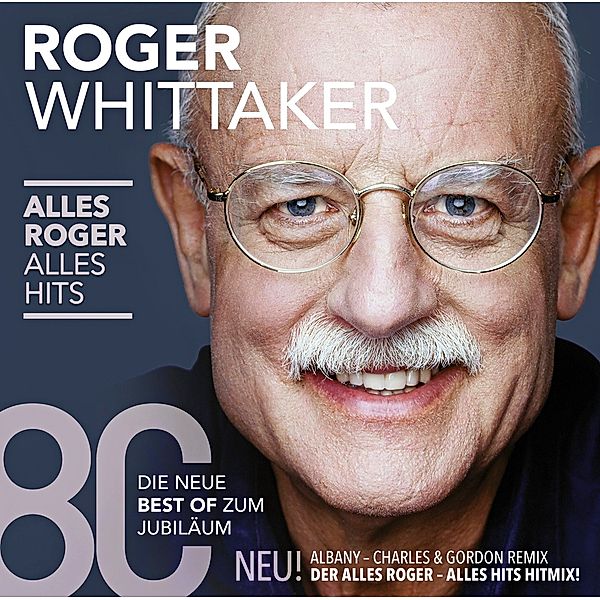 Alles Roger - Alles Hits (2 CDs), Roger Whittaker