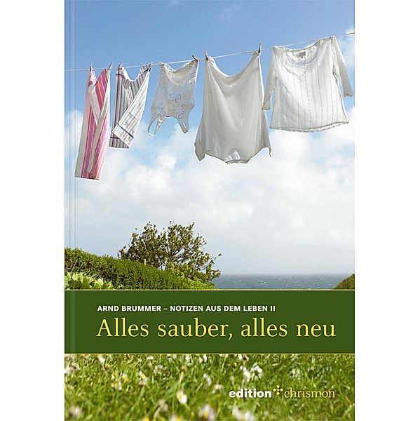 Alles sauber, alles neu, Arnd Brummer