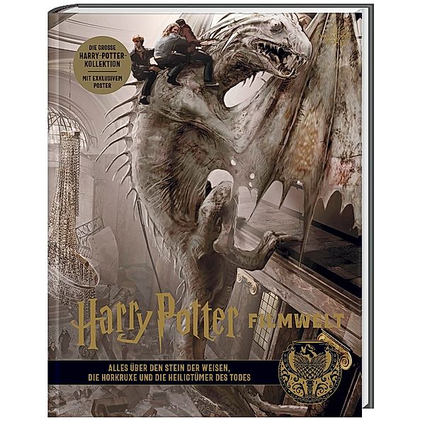 Alles über den Stein der Weisen, die Horkruxe und die Heiligtümer des Todes / Harry Potter Filmwelt Bd.3, Jody Revenson