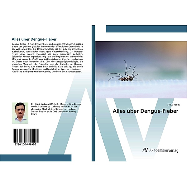 Alles über Dengue-Fieber, S.N.S Yadav