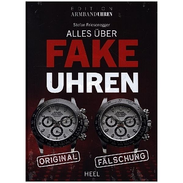 Alles über Fake-Uhren, Stefan Friesenegger