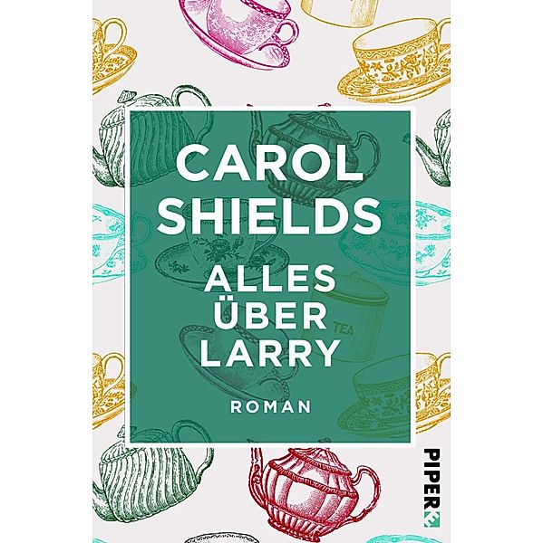 Alles über Larry, Carol Shields