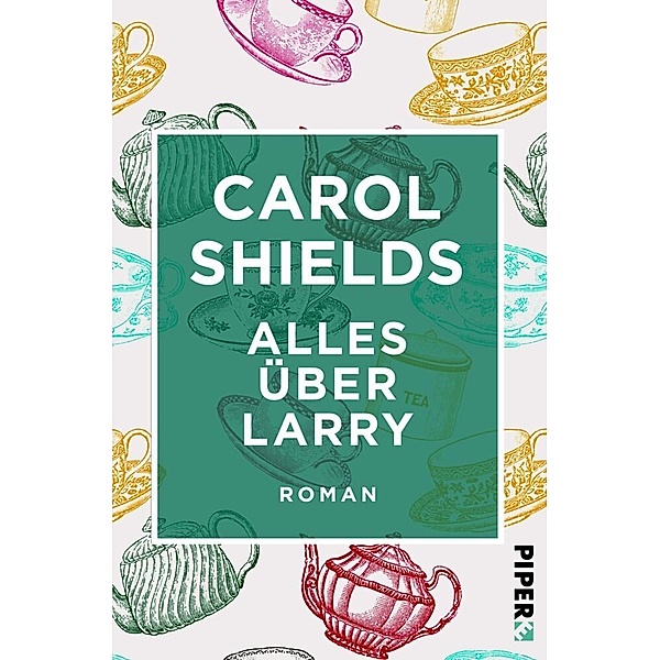 Alles über Larry, Carol Shields