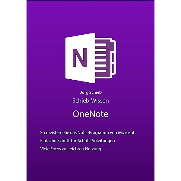 Alles über Microsoft OneNote, Jörg Schieb