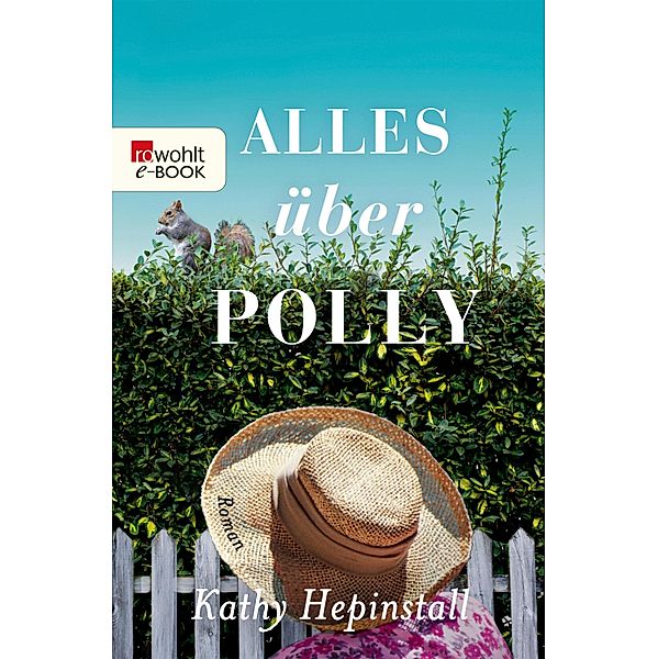 Alles über Polly, Kathy Hepinstall