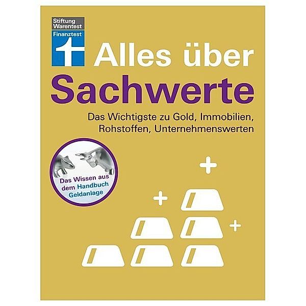 Alles über Sachwerte, Markus Kühn, Stefanie Kühn