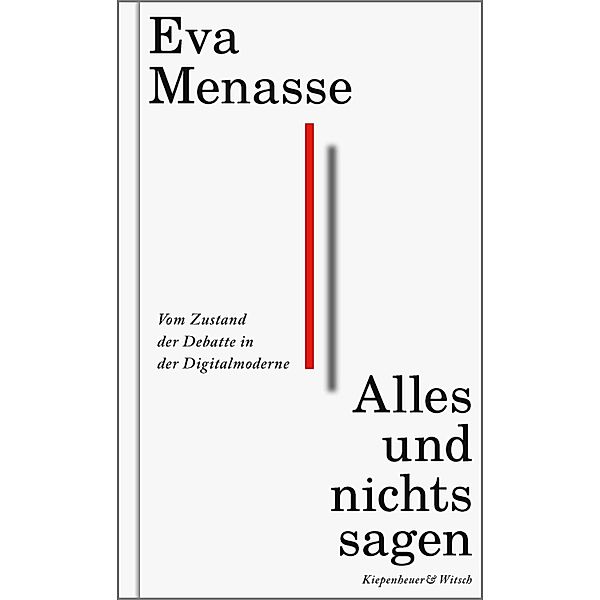 Alles und nichts sagen, Eva Menasse