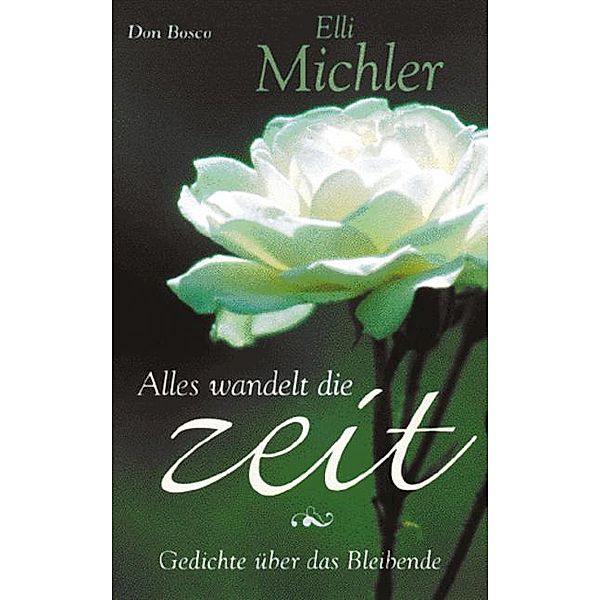 Alles wandelt die Zeit, Elli Michler