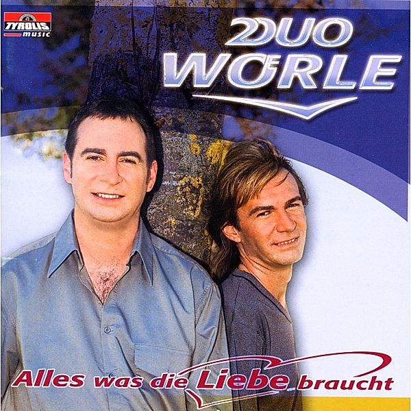 Alles, was die Liebe braucht, Duo Wörle