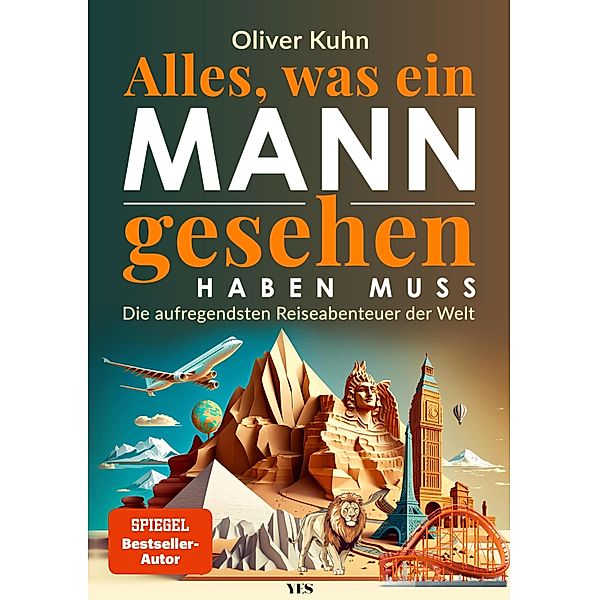 Alles, was ein Mann gesehen haben muss, Oliver Kuhn