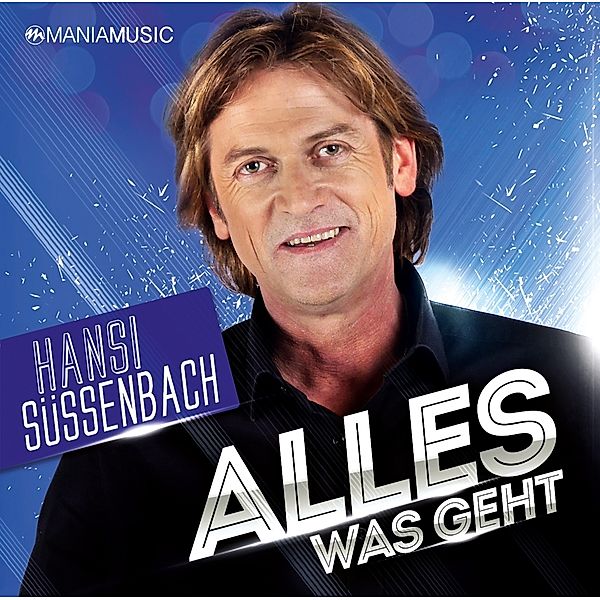 Alles was geht, Hansi Süssenbach