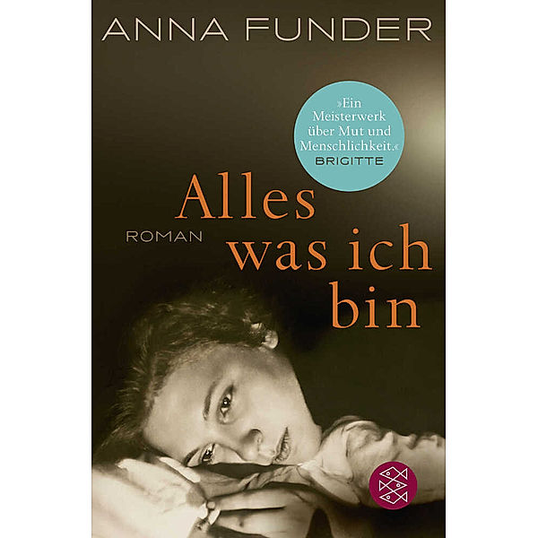 Alles was ich bin, Anna Funder