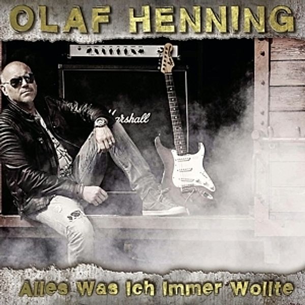 Alles was ich immer wollte, Olaf Henning