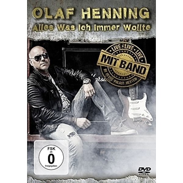 Alles Was Ich Immer Wollte (Live), Olaf Henning