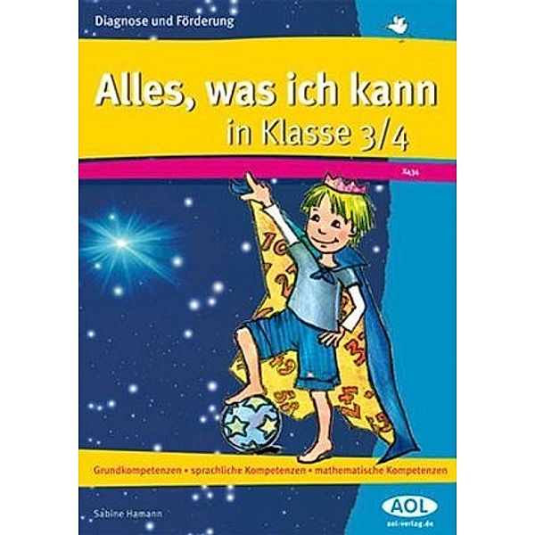 Alles, was ich kann in Klasse 3/4, Sabine Hamann