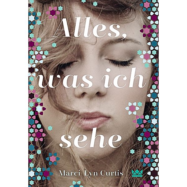 Alles, was ich sehe, Marci Lyn Curtis