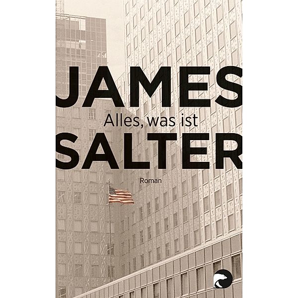 Alles, was ist, James Salter