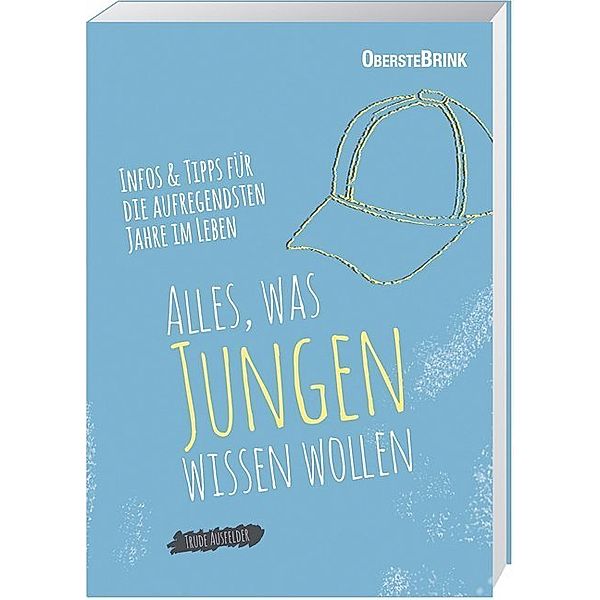 Alles, was Jungen wissen wollen, Trude Ausfelder