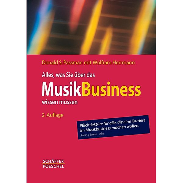 Alles, was Sie über das Musikbusiness wissen müssen, Donald S. Passman