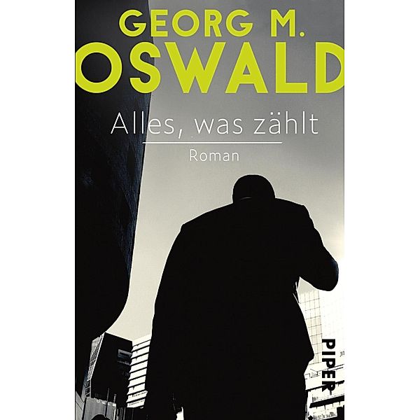 Alles, was zählt, Georg M. Oswald