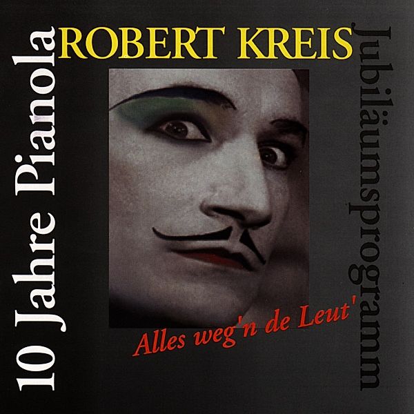 Alles Weg'N De Leut, Robert Kreis