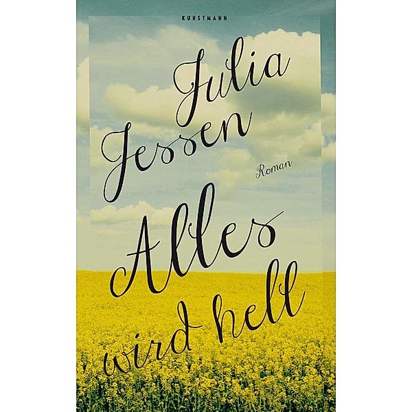 Alles wird hell, Julia Jessen